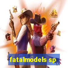 fatalmodels sp